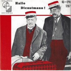 HANS MOSER & PAUL HÖRBIGER - Hallo Dienstmann !                 ***EP***